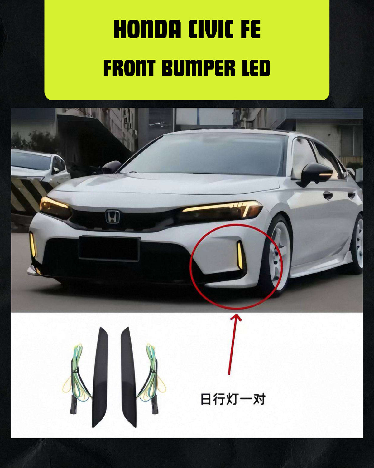 HONDA CIVIC FE FRONT BUMPER LED