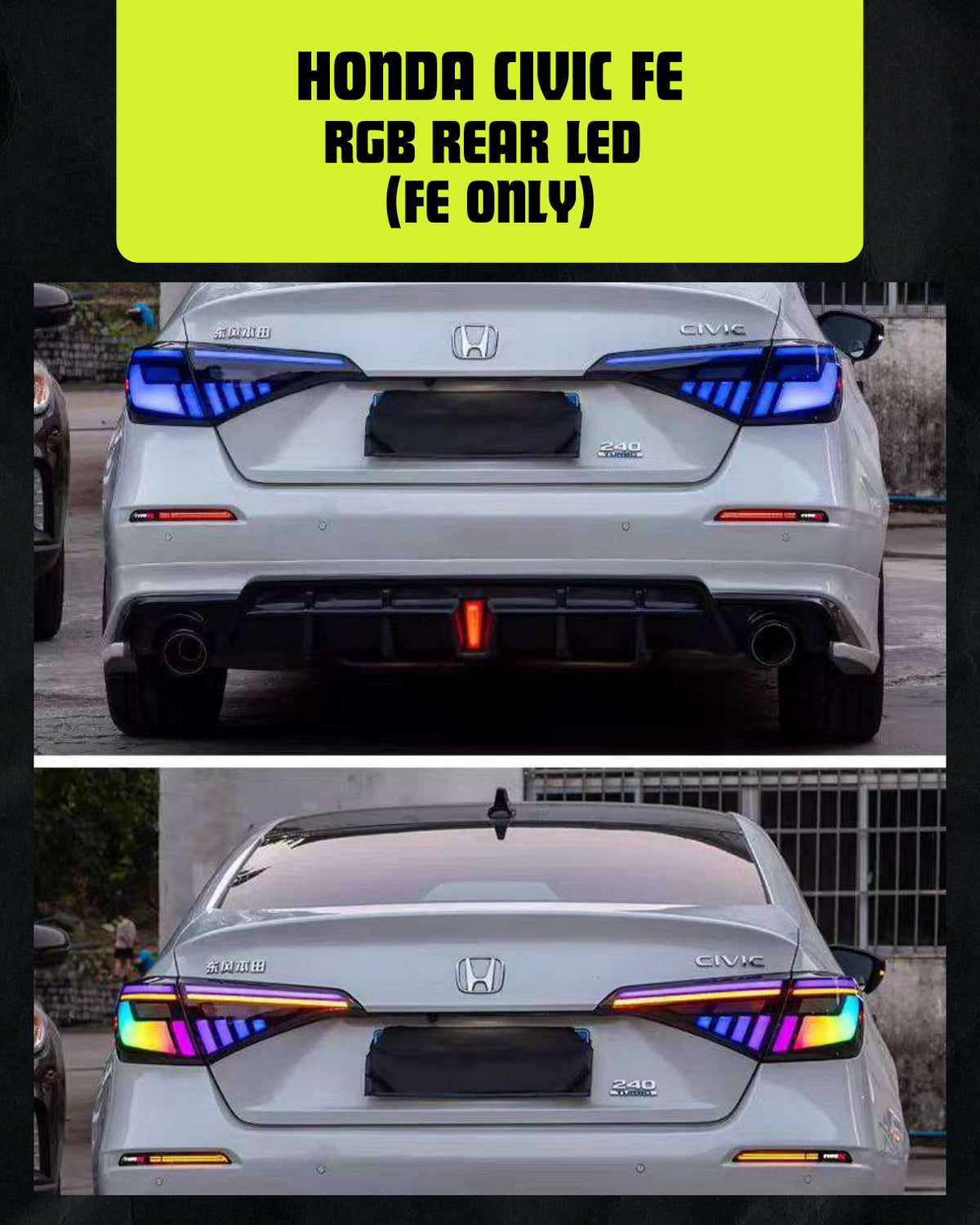 HONDA CIVIC FE RGB REAR LED (FE ONLY)