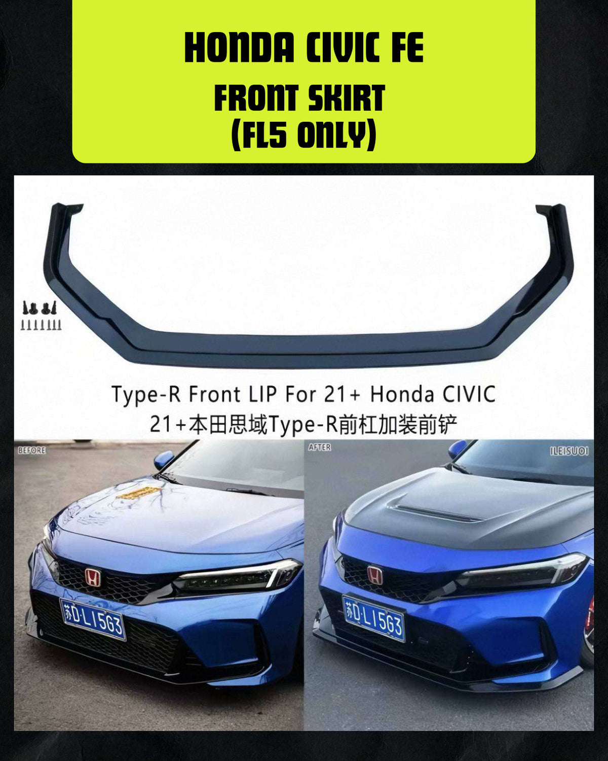 HONDA CIVIC FE FRONT SKIRT (FL5 ONLY)