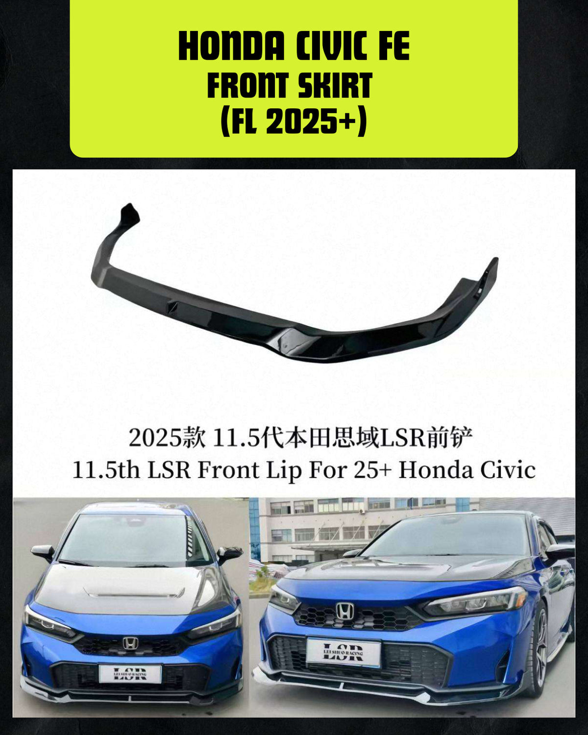 HONDA CIVIC FE FRONT SKIRT (FL 2025+)