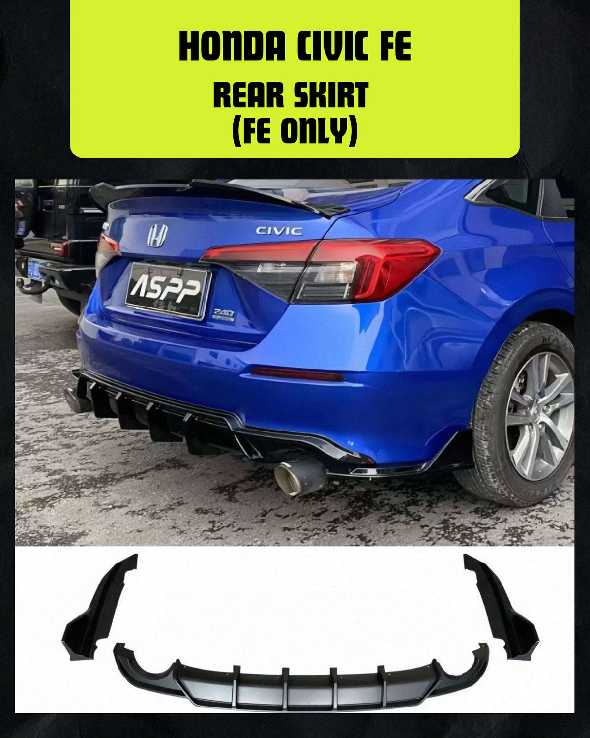 HONDA CIVIC FE REAR SKIRT (FE ONLY)
