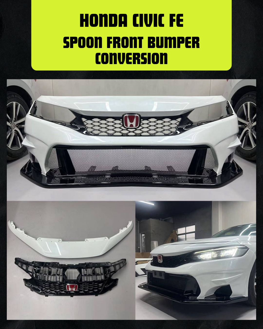 HONDA CIVIC FE SPOON FRONT BUMPER CONVERSION