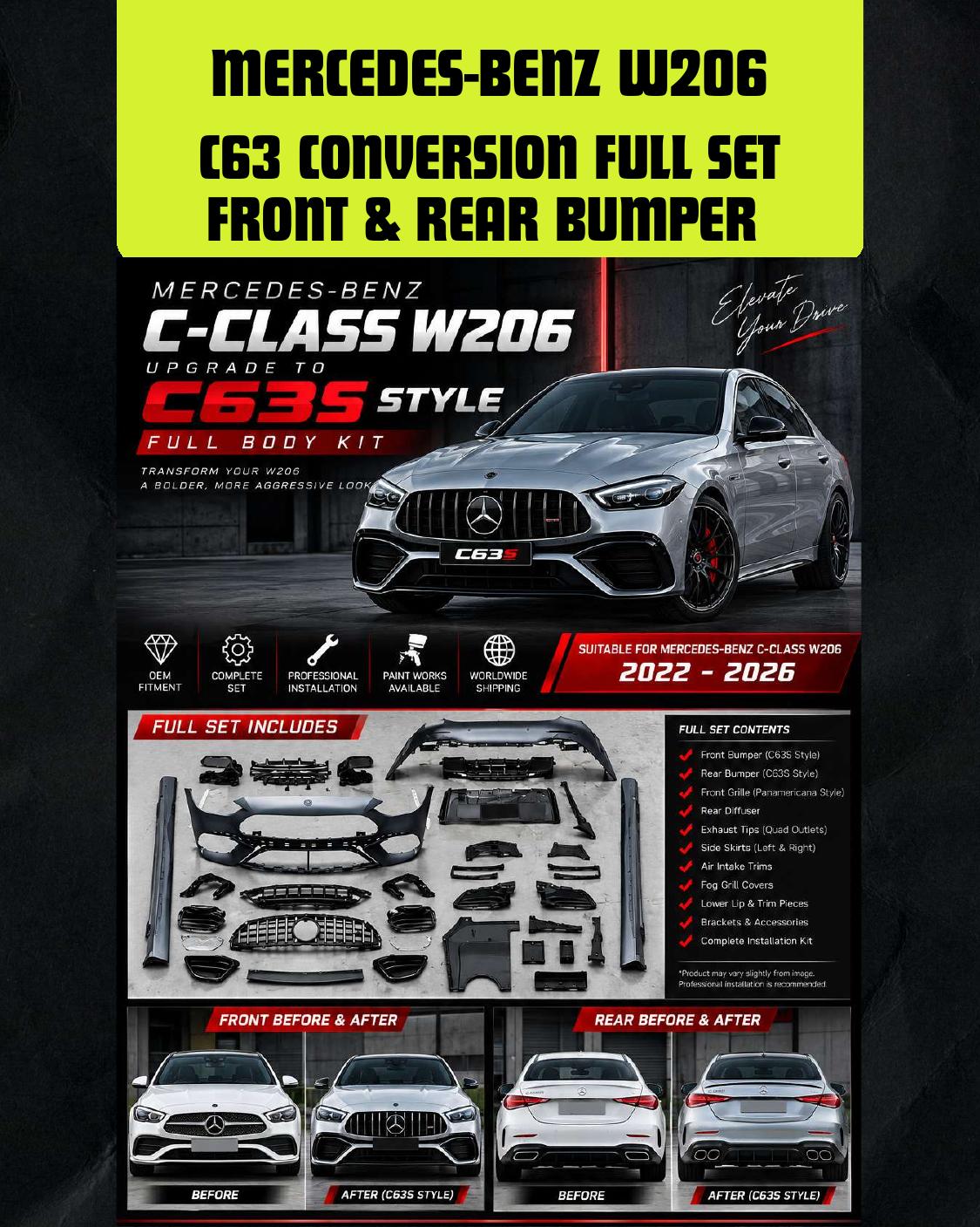 MERCEDES-BENZ W206 C63 CONVERSION FULL SET FRONT & REAR BUMPER