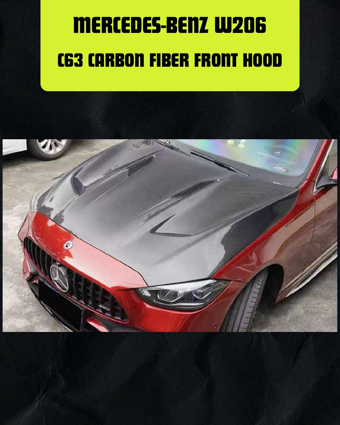 MERCEDES-BENZ W206 C63 CARBON FIBER FRONT HOOD